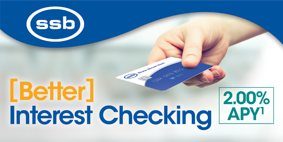 Better Interest Checking SSB Better Interest Checking 2.00% APY1